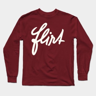 Flirt - Retro Typography Long Sleeve T-Shirt